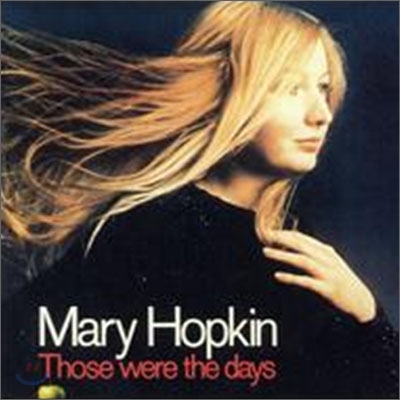 Mary Hopkin - Those Were The Days