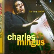 Charles Mingus - The Very Best Of