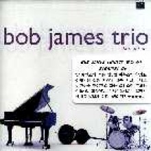 Bob James Trio - Straight Up