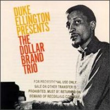 Dollar Brand Trio - Duke Ellington Presents