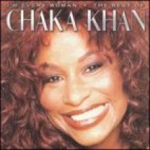 Chaka Khan - I&#39;m Every Woman: The Best Of Chaka Khan