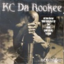 Kc Da Rookee - Nexcalibur