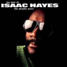 Isaac Hayes - The Best Of: The Polydor Years