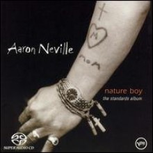 Aaron Neville - Nature Boy - The Standards Album
