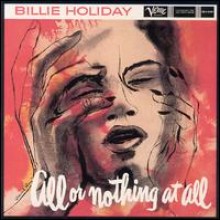 Billie Holiday - All Or Nothing At All - Billie Holiday Story Vol.v [2 For 1]