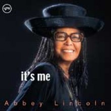 Abbey Lincoln - It&#39;s Me