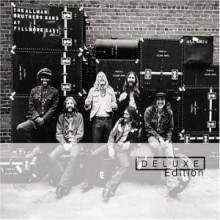 Allman Brothers Band - At Fillmore East [Deluxe Edition]