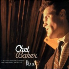 Chet Baker - In Paris - Barclay Sessions 1955-56
