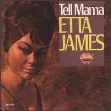 Etta James - Tell Mama - The Complete Muscle Shoals Sessions [Remastered]