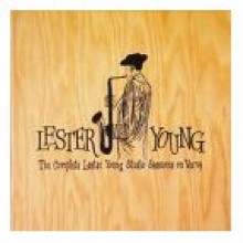 Lester Young - The Complete Lester Young Studio Sessions On Verve