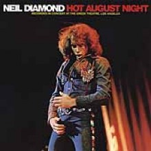 Neil Diamond - Hot August Night - In Concert At The Greek Thaetre [2 For 1]