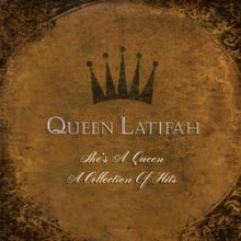 Queen Latifah - She&#39;s A Queen - A Collection Of Hits