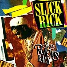 Slick Rick - The Rulers Back