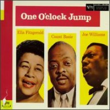 Ella Fitzgerald, Count Basie & Joe Williams - One O'clock Jump (Digipack)