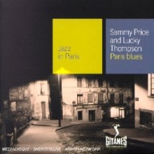 Sammy Price & Lucky Thompson - Paris Blues [Jazz In Paris]