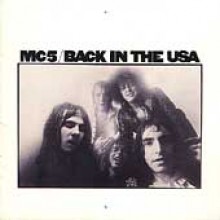 MC5 - Back In The Usa