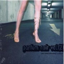 Dj Shalom - Parfum Noir Vol.2 - Hand Mixed Fragrance By Dj Shalom [digipack]