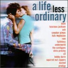 A Life Less Ordinary O.S.T