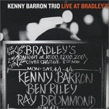 Kenny Barron Trio - Live At Bradley's [Digipack]