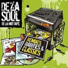 De La Soul - De La Mix Tape: Remixes, Rarities & Classics