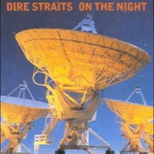 Dire Straits - On The Night [Remastered]