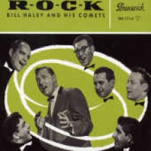 Bill Haley & His Comets (빌 헤일리 앤 히즈 코메츠) - R-O-C-K [LP]