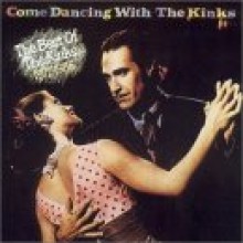 Kinks - Come Dancing - The Best Of 1977-1986