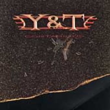 Y &amp; T - Contagious