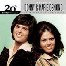 Donny &amp; Marie Osmond - Millennium Collection - 20th Century Masters