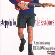 Shadows - Steppin&#39; To The Shadows