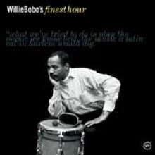 Willie Bobo - Willie Bobo&#39;s Finest Hour