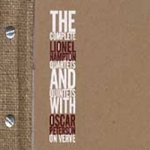 Lionel Hampton - The Complete Quartets &amp; Quintets With Oscar Peterson On Verve 