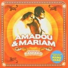 Amadou &amp; Mariam - Dimanche a Bamako
