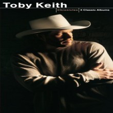 Toby Keith - Chronicles  