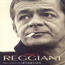 Serge Reggiani - L&#39;italien - Collection [Long Formet] 