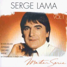 Serge Lama - Master Serie Vol.1