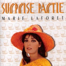 Marie Laforet - Surprise Partie Vol.8: Les Vendanges De L&#39;amour