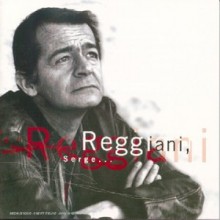 Serge Reggiani - Reggiani, Serge...Best Of