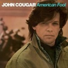 John Mellencamp - American Fool