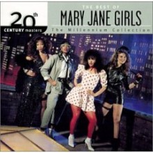 Mary Jane Girls - Millennium Collection - 20th Century Masters