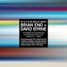 Brian Eno &amp; David Byrne - My Life In The Bush Of Ghosts [Enhanced CD]