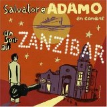 Salvatore Adamo - Un Soir au Zanzibar - En Concert 