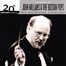 John Williams &amp; The Boston Pops - Millennium Collection - 20th Century Masters