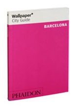 Wallpaper City Guide Barcelona (Paperback)