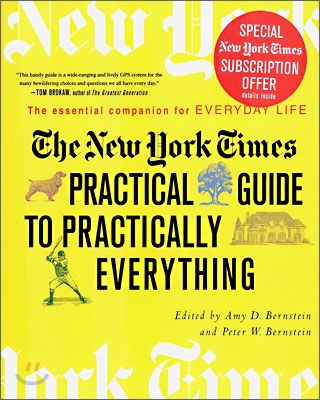 The New York Times Practical Guide to Practically Everything (Hardcover)