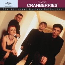 Cranberries - Classic - Universal Masters Collection [Remastered]