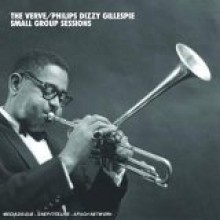 Dizzy Gillespie - The Verve & Phillips Dizzy Gillespie Small Group Sessions [7CD Box]