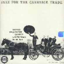 George Wallington - Jazz For The Carriage Trade