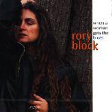 Rory Block - When A Woman Gets The Blues