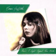 Nanci Griffith - There&#39;S A Light Beyond These Woods